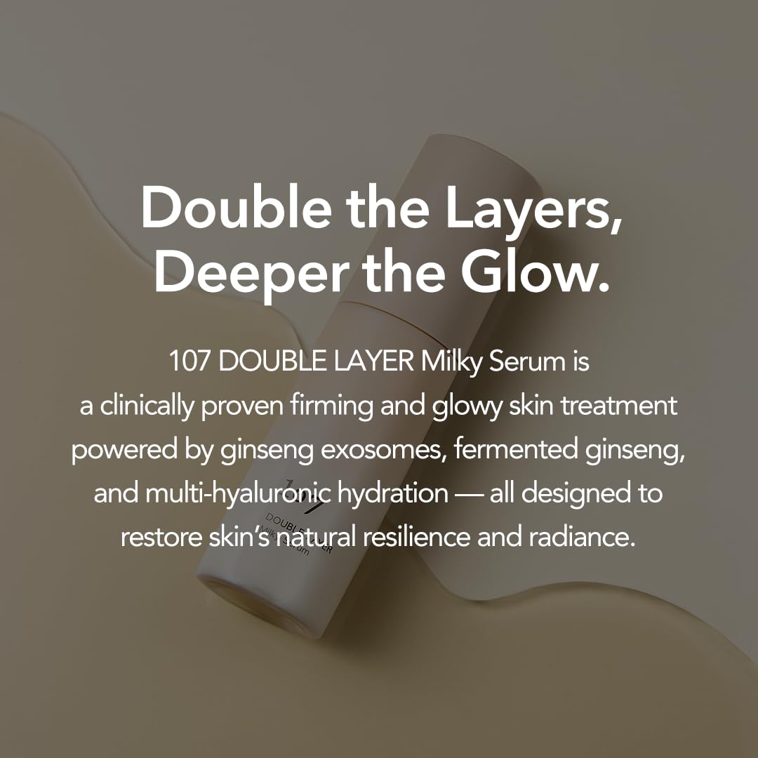 107 Double Layer Milky Serum 50ml / 1.69 fl. oz, Ginseng Exosomes, 7-Year Aged Vinegar, 9-Type Hyaluronic Acid for Radaint, Supple skin